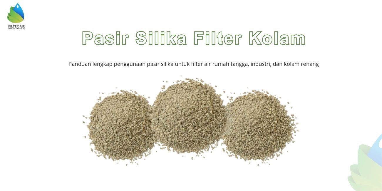 Pasir Silika Filter Kolam