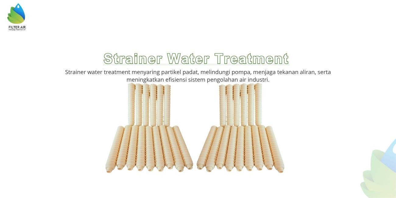 Strainer Water Treatment