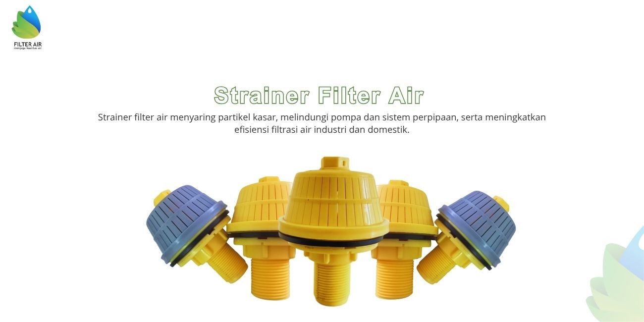 Strainer Filter Air