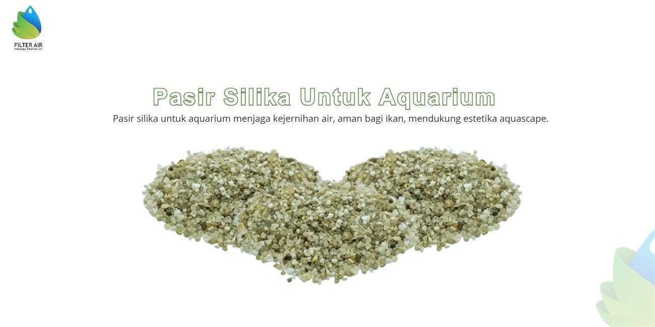 Pasir Silika Untuk Aquarium