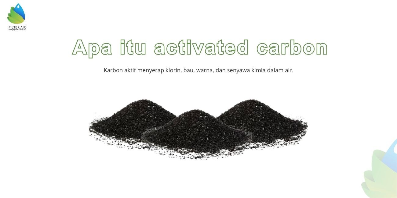 Apa itu activated carbon