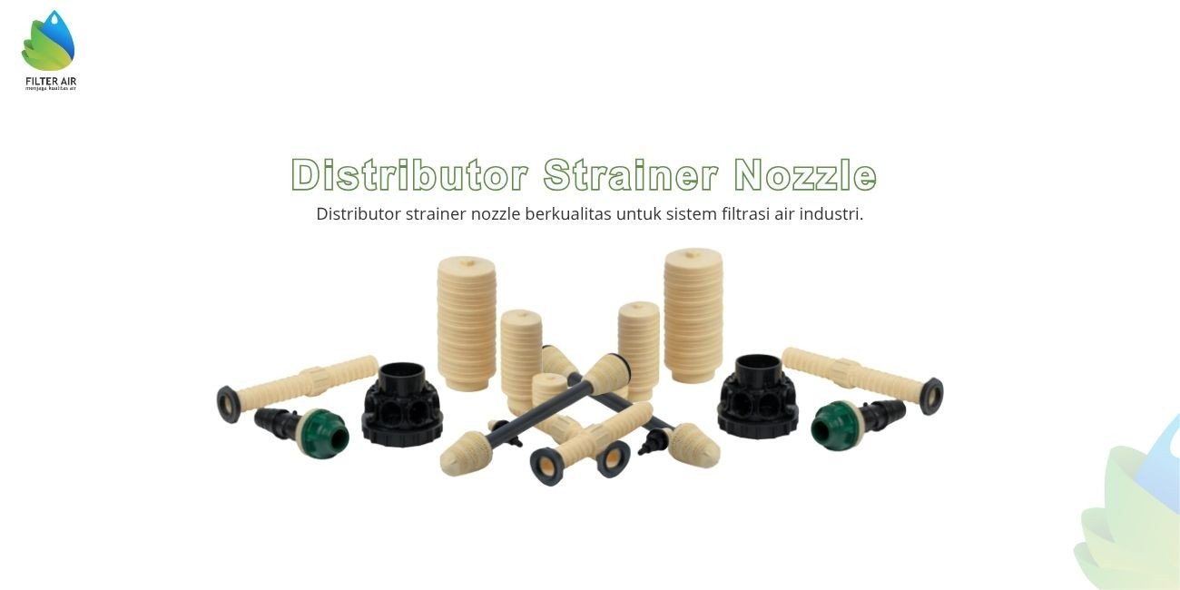 Distributor Strainer Nozzle